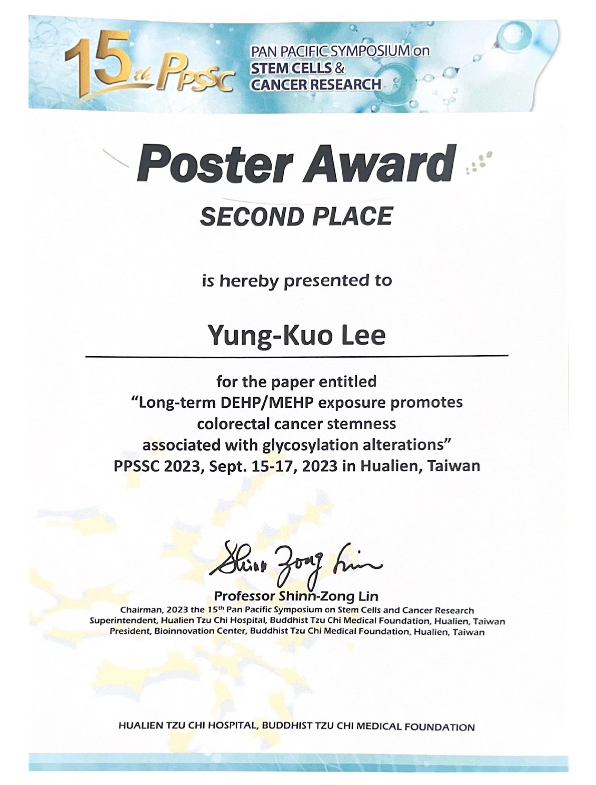 Awarded: 15th Pan‑Pacific Stem Cell and Cancer Research Symposium – Academic Research Poster